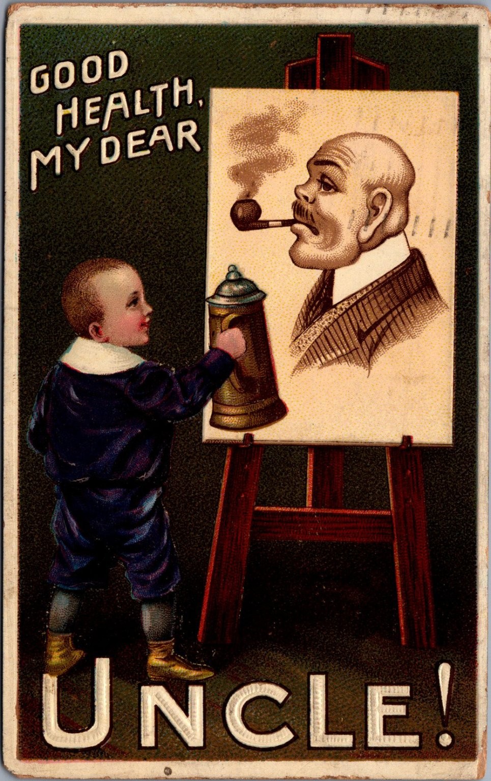 1912 Embossed Postcard Good Health My Dear Uncle Child & Pipe Smoker Tarentum PA 1912 Embossed Postcard Good Health My Dear Uncle Child & Pipe Smoker Tarentum PA