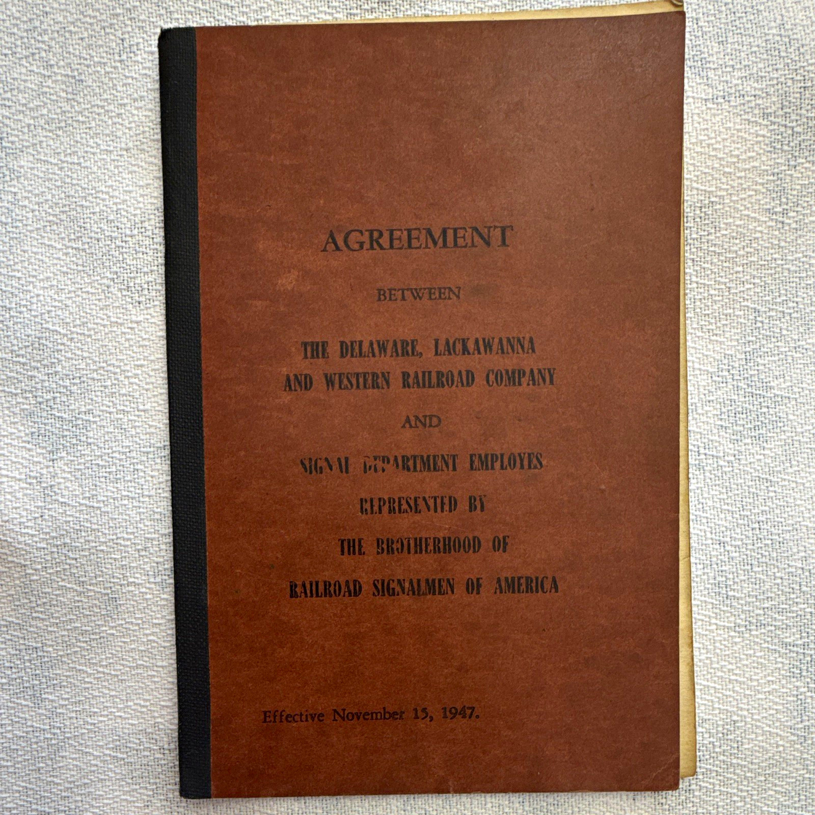 1947 DELAWARE, LACKAWANNA & WESTERN RAILROAD SIGNALMEN AGREEMENT BOOKLET