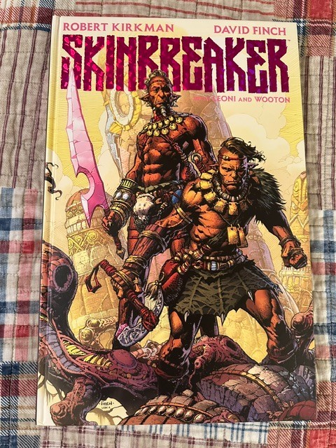 Skinbreaker by Robert Kirkman: Deluxe Edition (Image Comics HC)