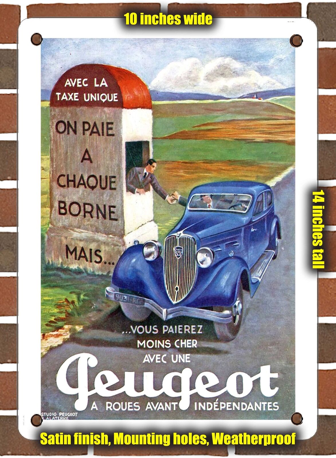 METAL SIGN - 1934 Peugeot 601 Sedan With Independent Front Wheels - 10x14 Inches