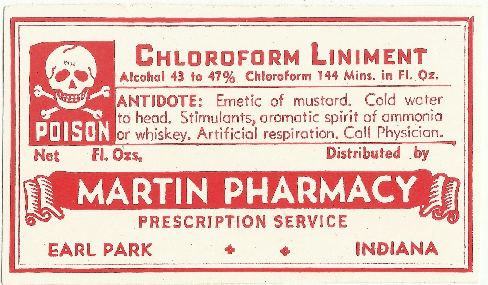 Vintage Pharmacy Label CHLOROFORM LINAMENT Martin Pharmacy Earl Park Indiana