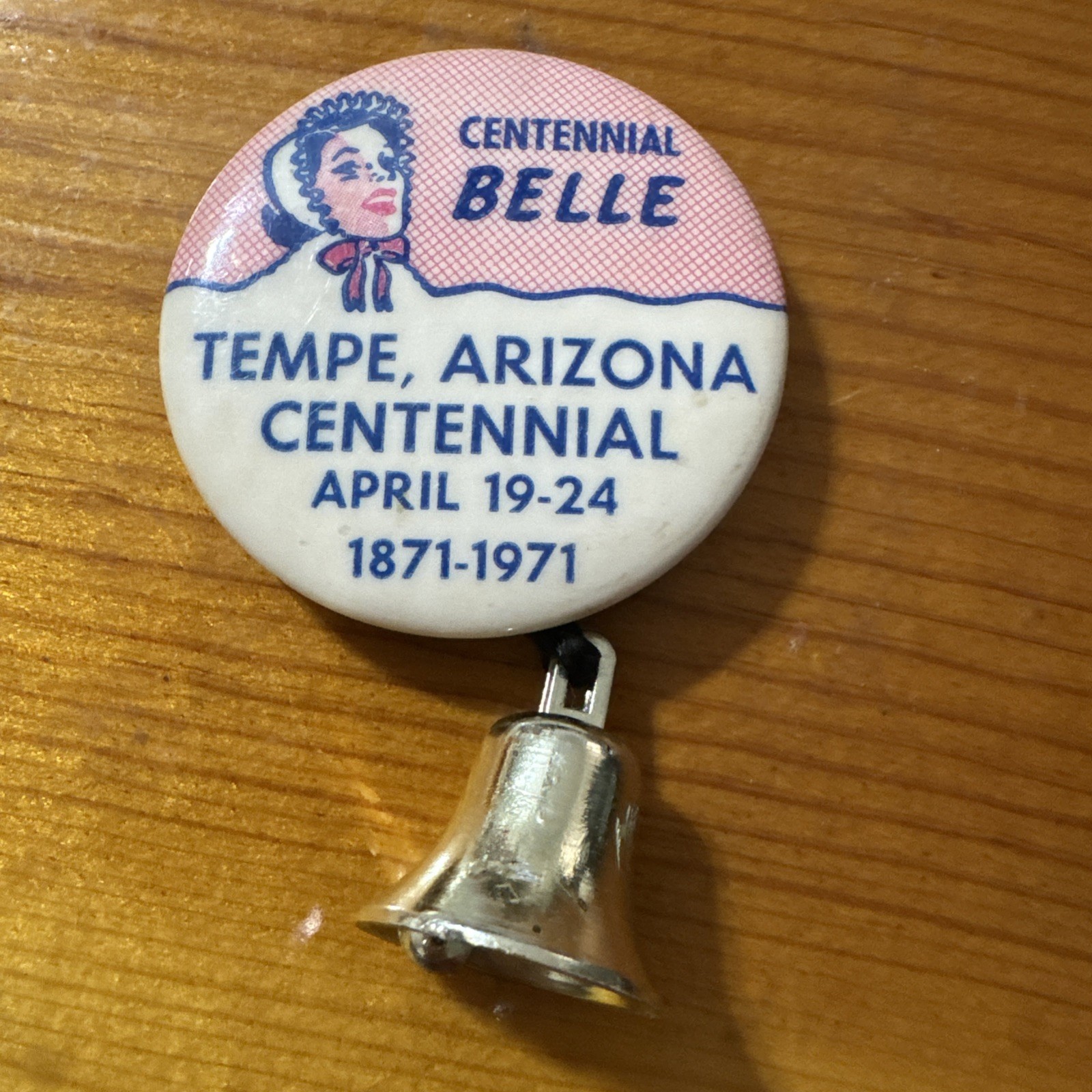 Tempe Arizona Centennial Pin 1971 With Plastic Bell Vintage