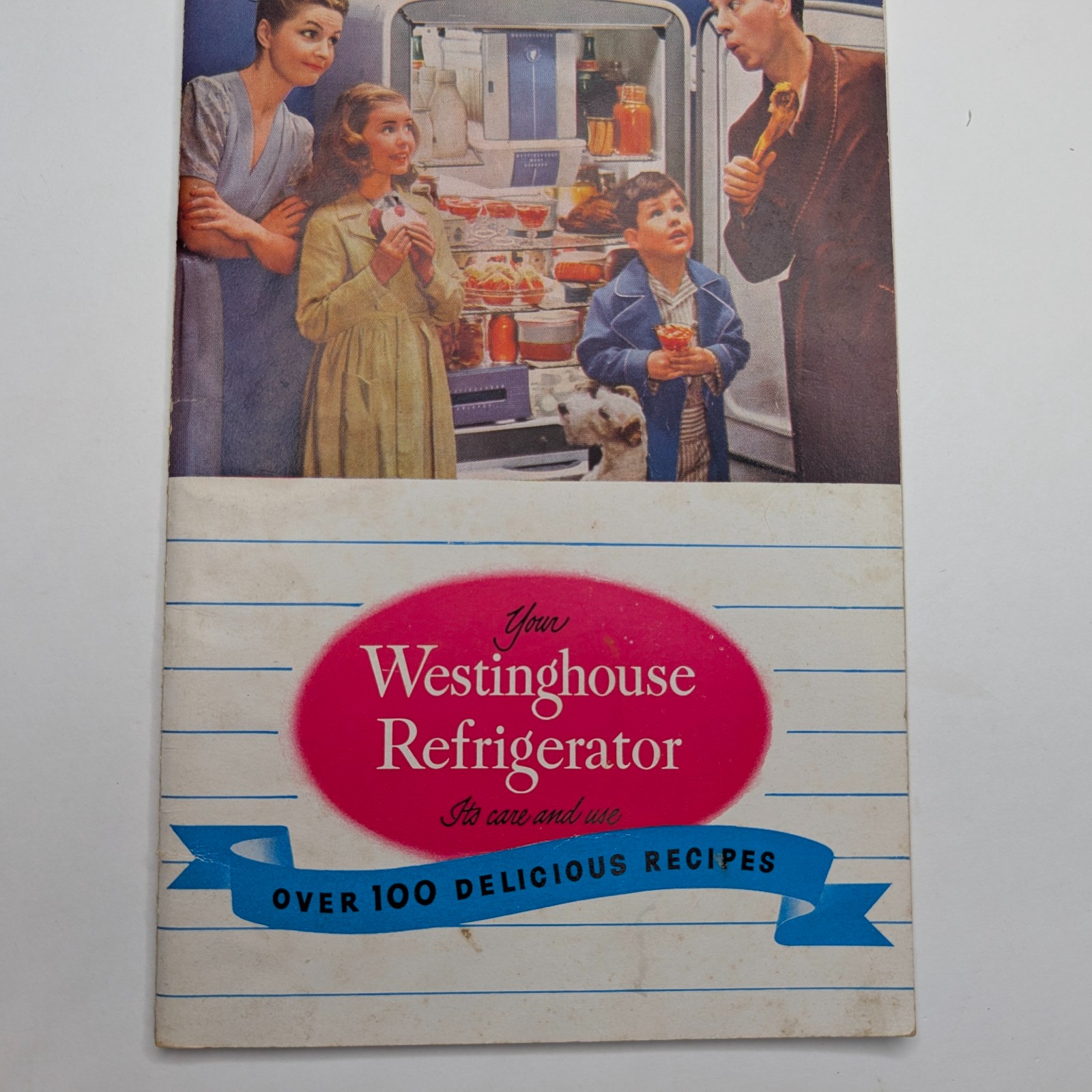 c1950s Your Westinghouse Refrigerator Its Care and Use Manual 100+ Recipes Vtg