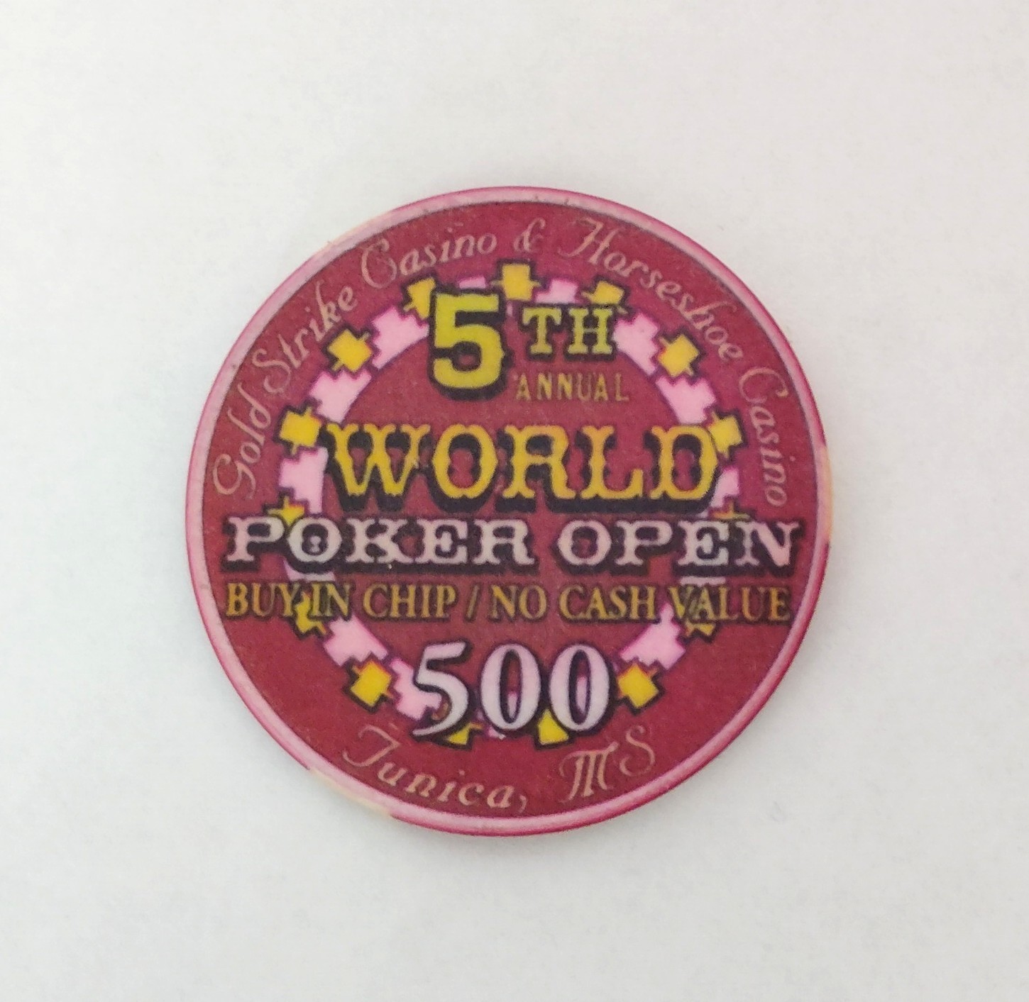 Gold Strike & Horseshoe Casino Buy In Chip 500 5th World Poker Open Tunica MS