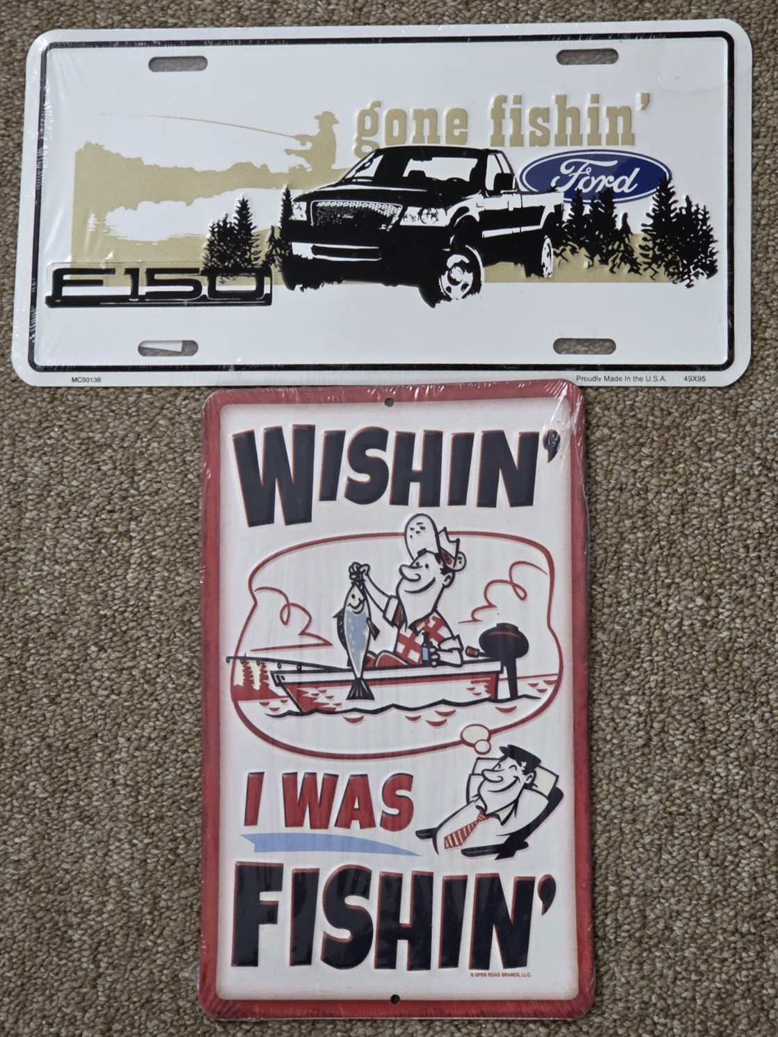 Tin Ford Gone Fishing License Plate & Open Road Wishin I Was Fishin\' Sign READ