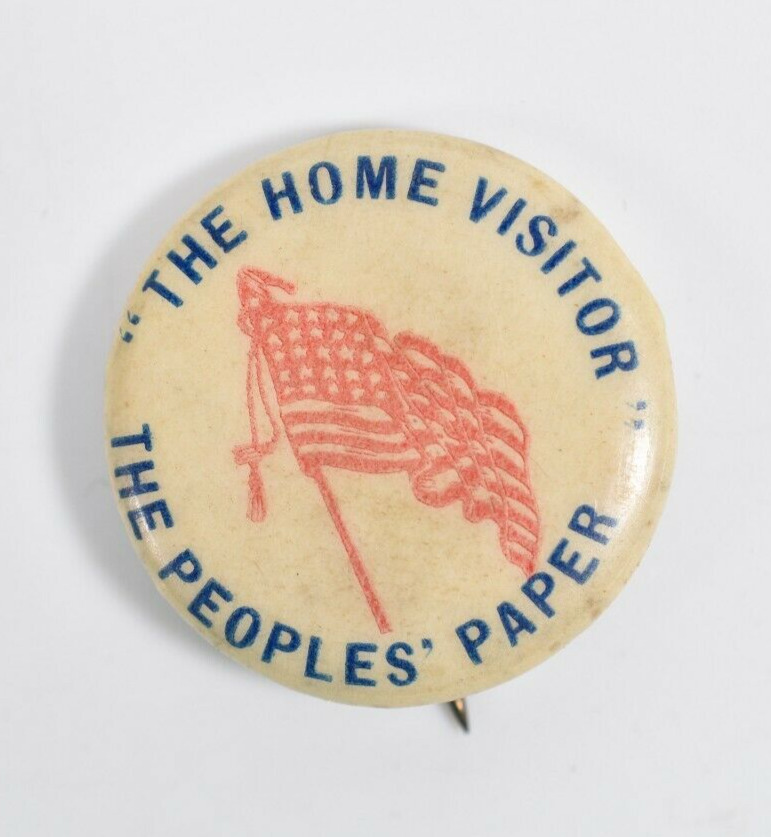 Vintage 1890\'s The Home Visitor The Peoples Paper Pinback Newspaper Journal Ad