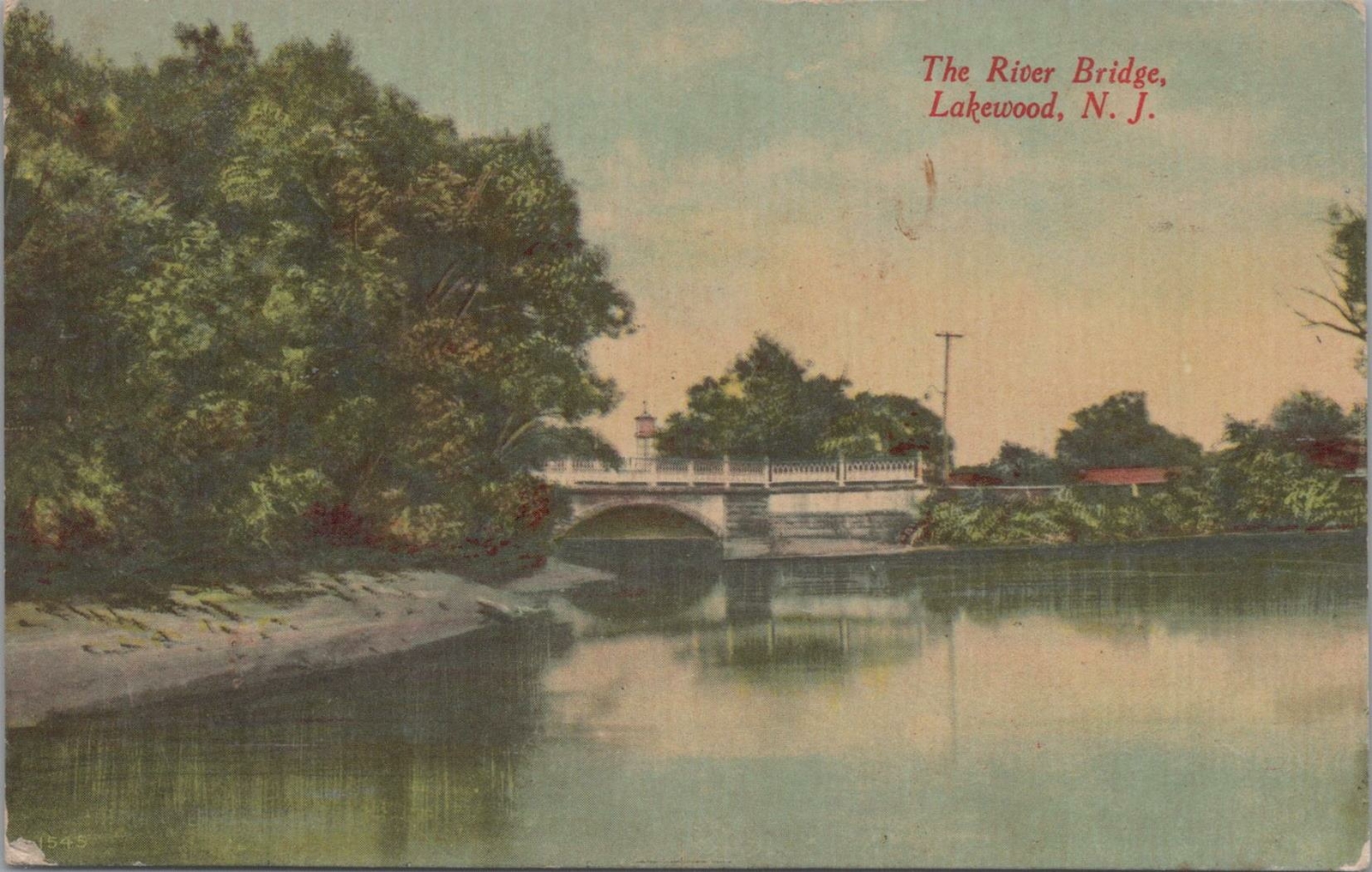 Postcard The River Bridge Lakewood NJ 1912