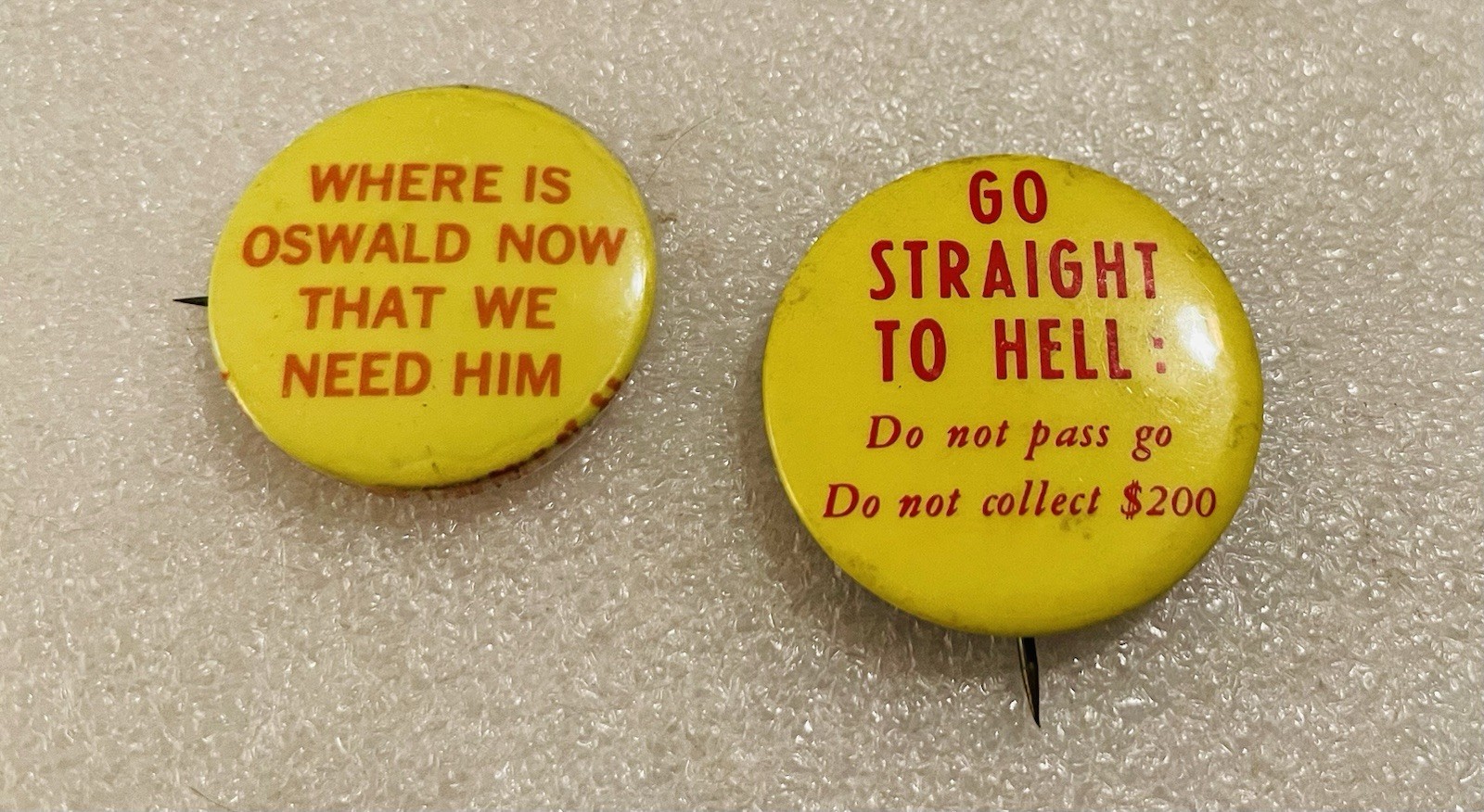 2 Different Vintage Pinback Buttons Vietnam Era Military Slogans