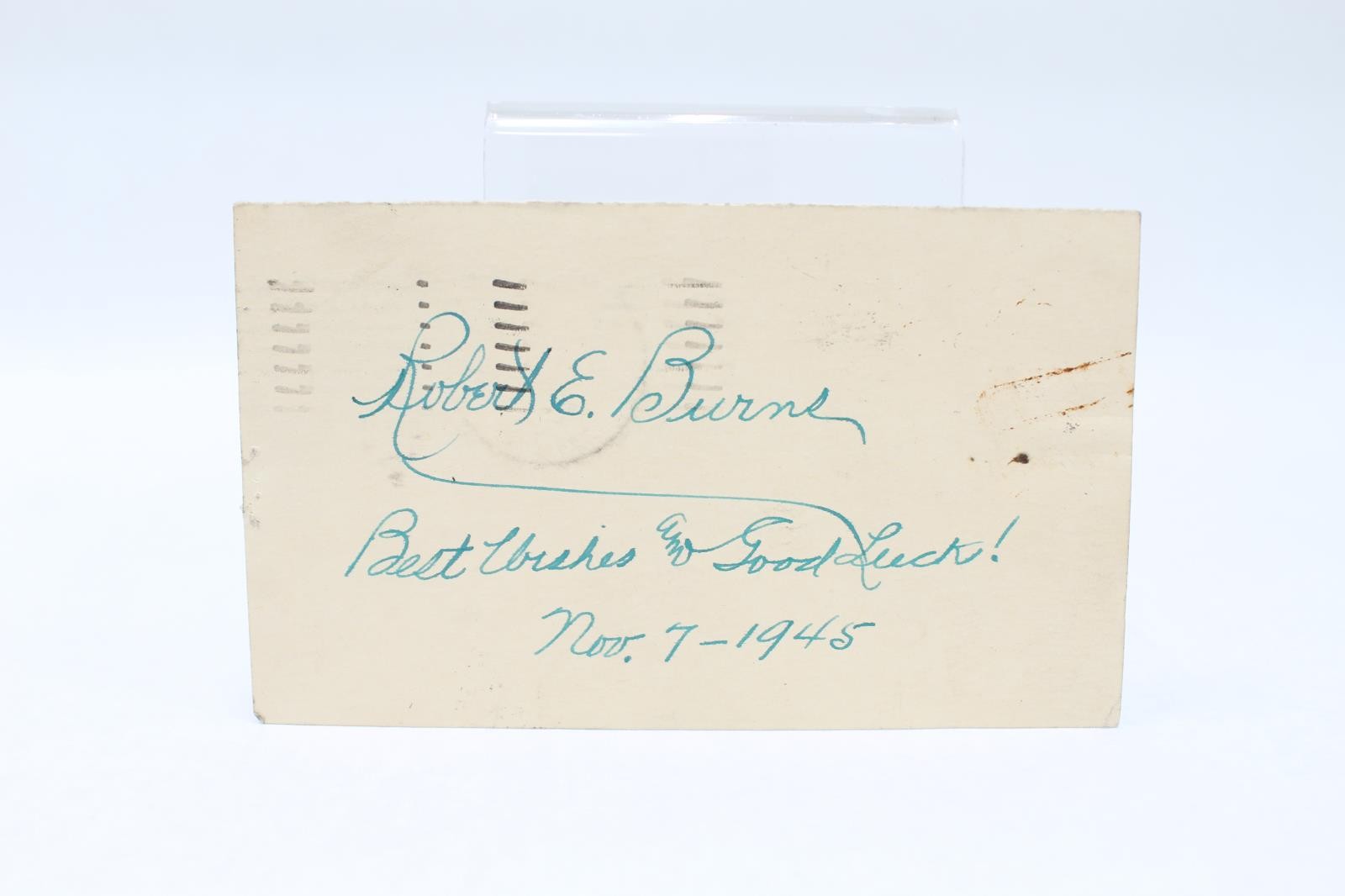 Vintage Robert E. Burns Signed Postcard - Nov. 7, 1945 Vintage Robert E. Burns Signed Postcard - Nov. 7, 1945