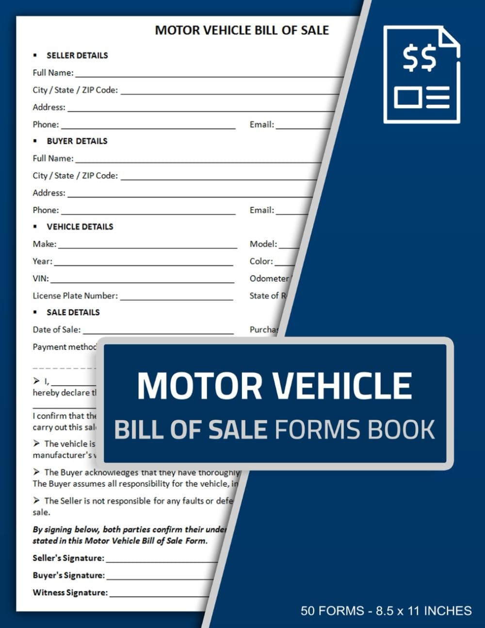 Motor Vehicle Bill of Sale Forms Book: Bill of Sale Form for Buying or Selling a Motor Vehicle Bill of Sale Forms Book: Bill of Sale Form for Buying or Selling a