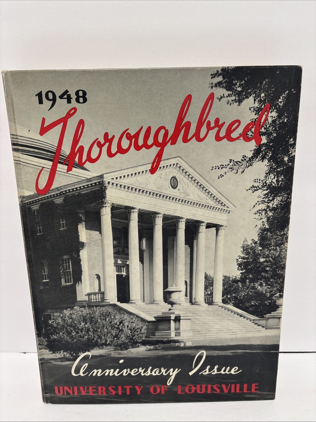 1948 University of Louisville Thoroughbred Yearbook Kentucky Vintage Annual