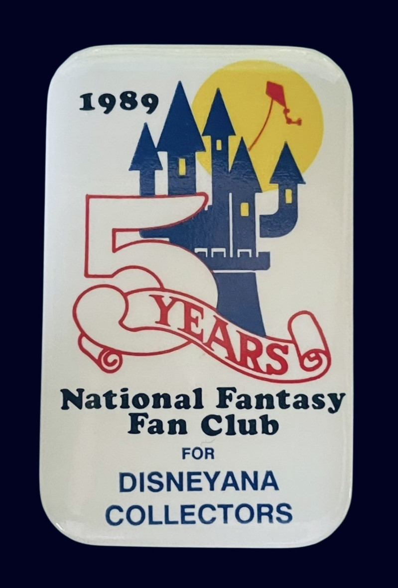 1989 Disney Disneyana Collectors Button National Fantasy Fan Club 5 Years NFFC 1989 Disney Disneyana Collectors Button National Fantasy Fan Club 5 Years NFFC