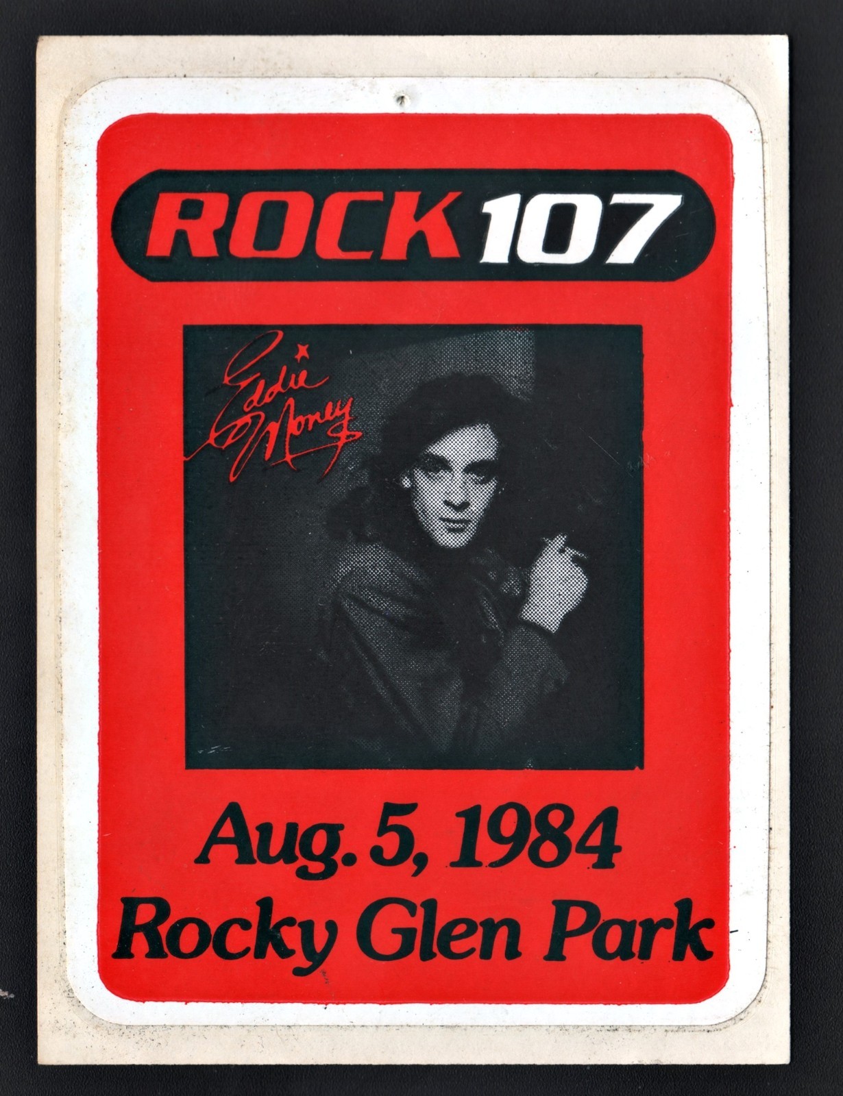1984 Eddie Money ROCK 107 Concert Promo Sticker Rocky Glen Park Aug. 5