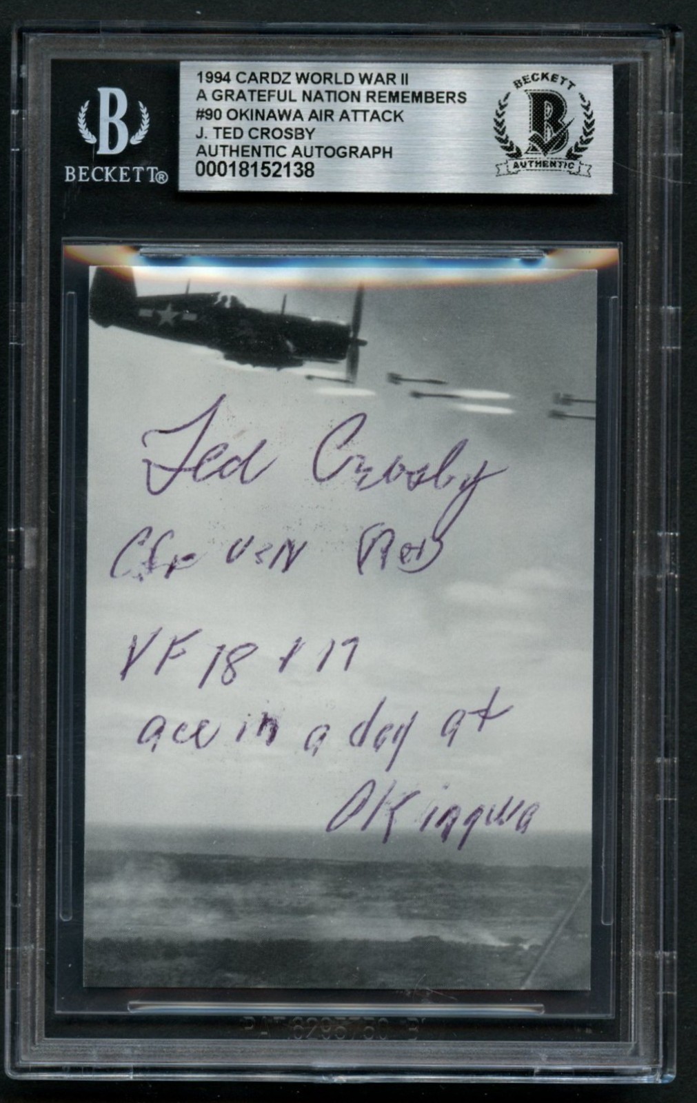J Ted Crosby signed autograph 2.5x3.5 cut Okinawa Air Attack WWII BAS Slabbed