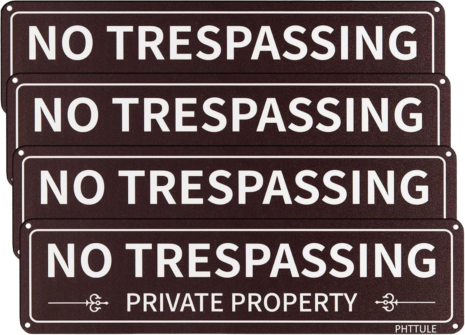 Private Property No Trespassing Sign 4 Pack, Metal No Trespass Sign, 12x3 Inch U