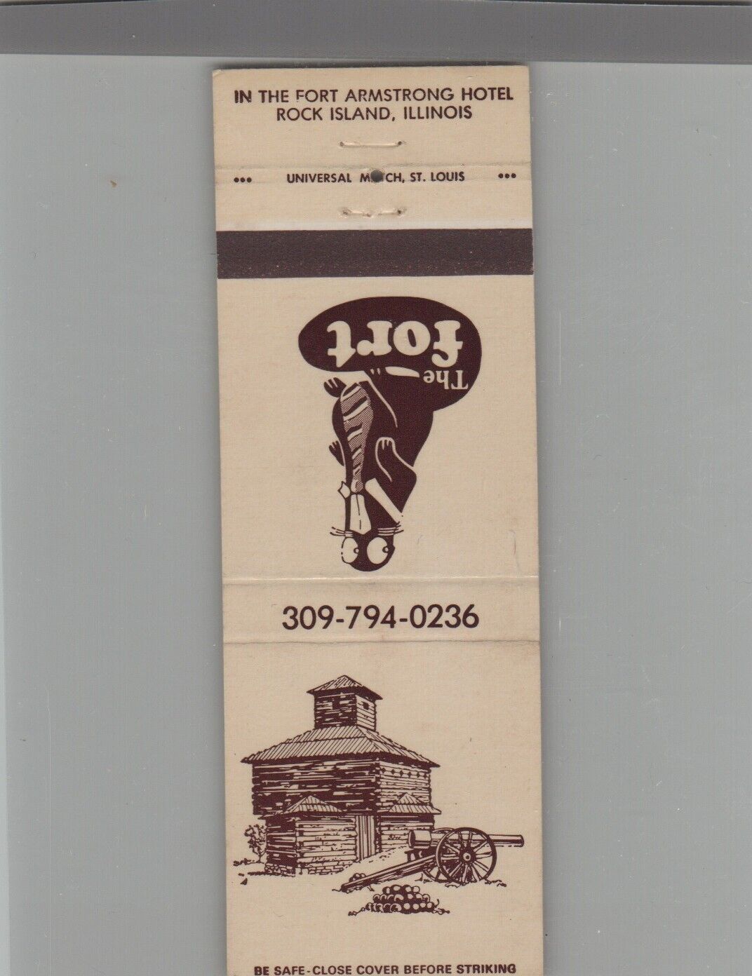 Matchbook Cover The Fort In The Armstrong Hotel Rock Island, IL