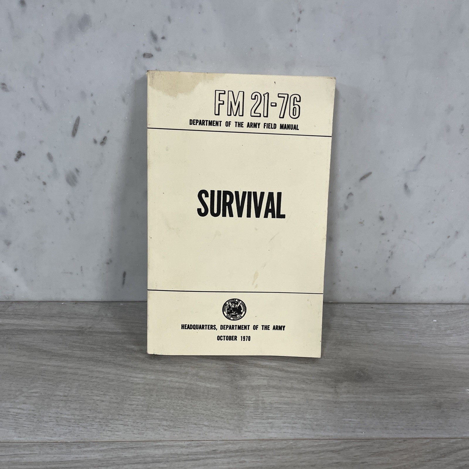 Survival Manual FM 21 76 Department Of The Army Vintage Field Manual Oct 1970