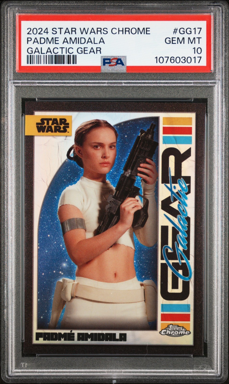 2024 Topps Star Wars Chrome Padme Amidala Galactic Gear #GG17 PSA 10 Gem Mint
