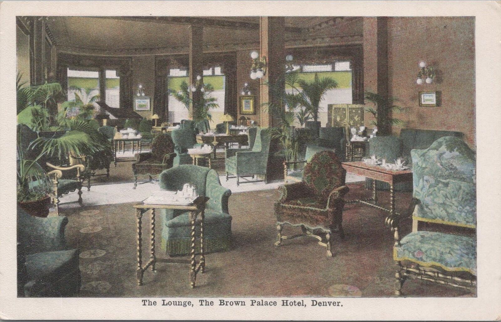 Postcard The Lounge The Brown Palace Hotel Denver CO 
