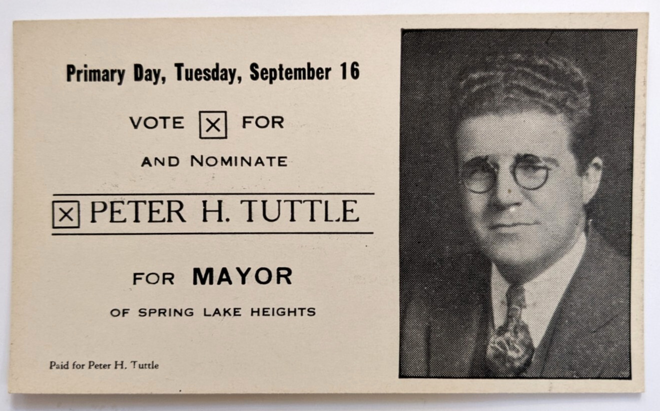 Pater H. Tuttle for Mayor of Spring Lake Heights NJ Political Campaign Postcard