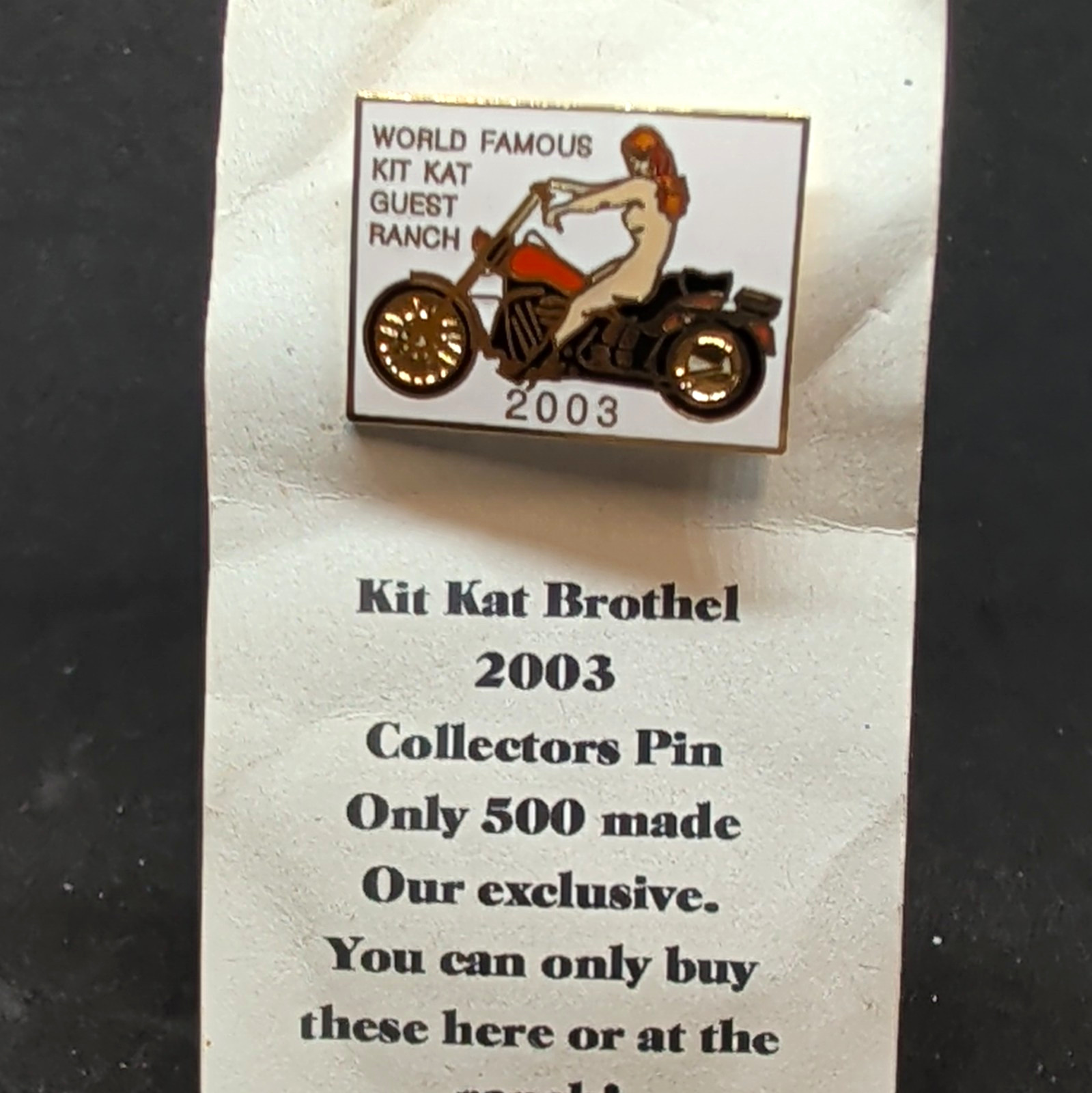 Vintage 2003 Kit Kat Guest Ranch Brothel Collectors Pin - Limited Edition 1/500