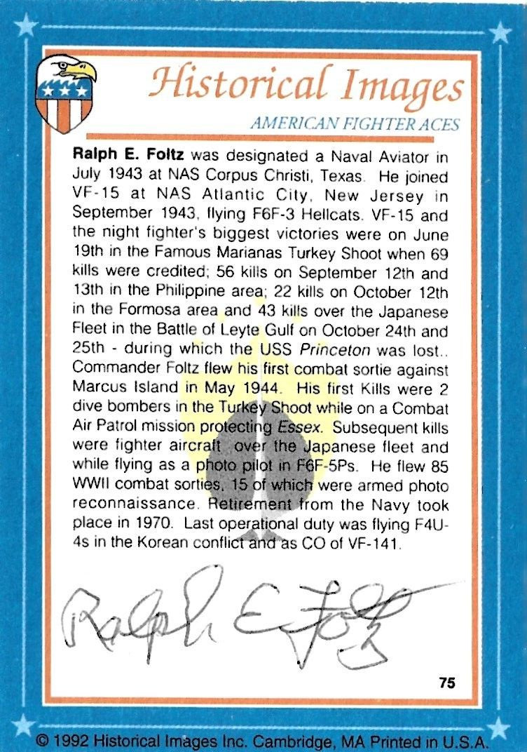 Ralph E. Foltz Autographed Trading Card WWII Ace Pilot Sighed Historical Images-