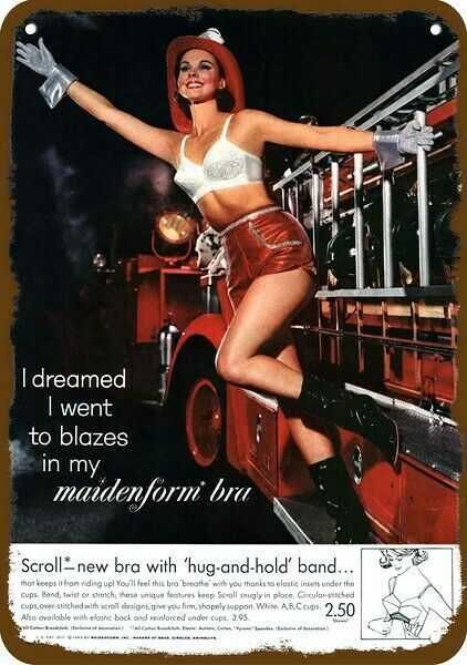 1963 Sexy Woman Firefighter MAIDENFORM BRA VinLook DECORATIVE REPLICA METAL SIGN