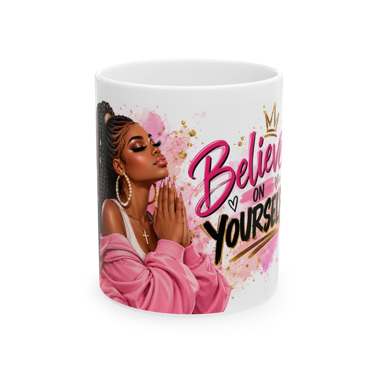 Your mugs believe on your self