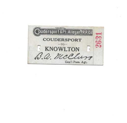 1926 Coudersport & Pt Allegany Railroad Ticket Coudersport to Knowlton  P194