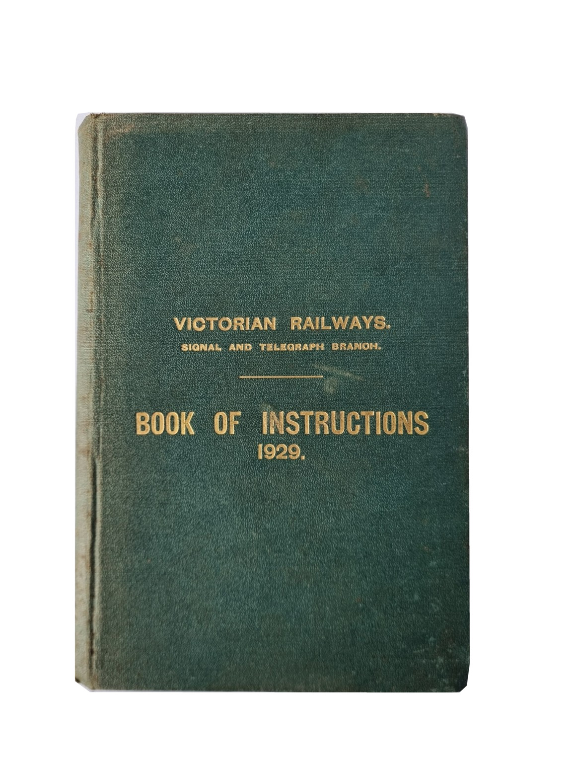 1929 Victorian Railways Signal & Telegraph Book of Instructions Railwayana