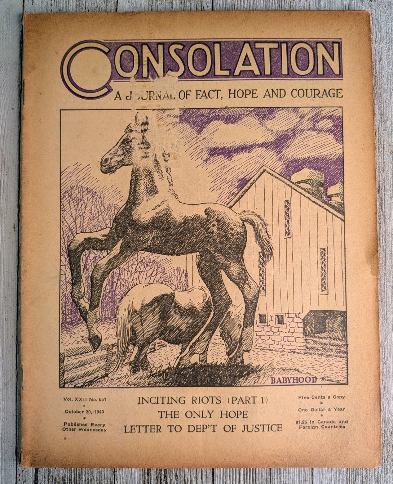 Watchtower Jehovah 's Witnesses The Consolation Golden Age October 30th 1940 Watchtower Jehovah 's Witnesses The Consolation Golden Age October 30th 1940