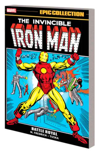 Iron Man Epic Collection: Battle Royal by Mike Friedrich: Used