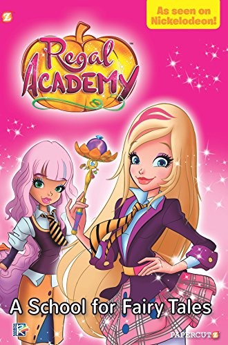 Regal Academy: A School for Fairy Tales (Regal Academy #1) Brand New