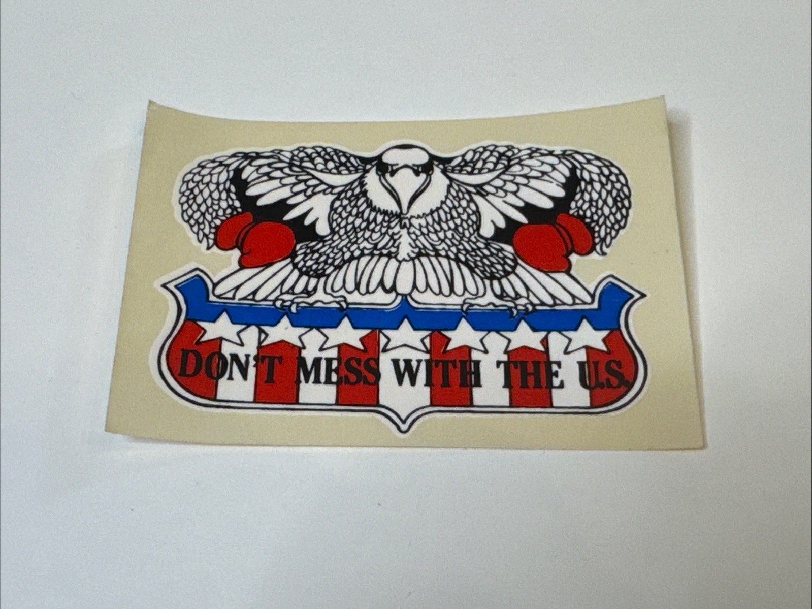 Vintage Dont Mess With The US Sticker Decal Patriotic Bald Eagle Boxing ~3.5”