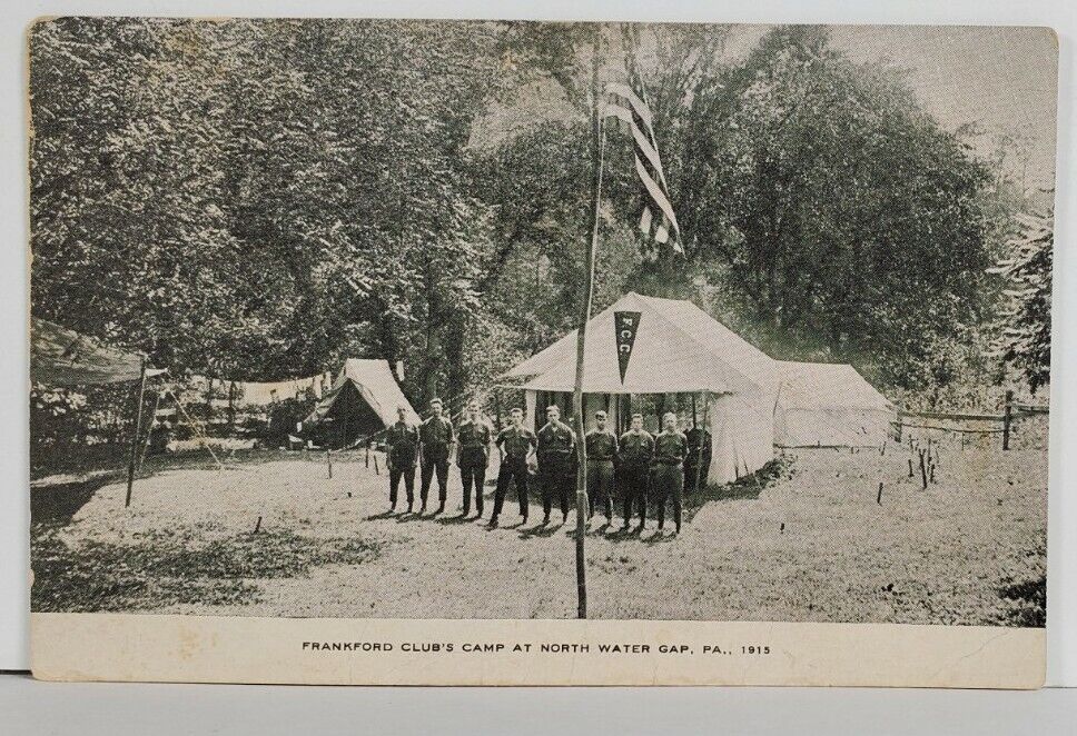 North Water Gap Pennsylvania FRANKFORD CLUB\'S CAMP 1915 YOUNG MEN POSTCARD Q16