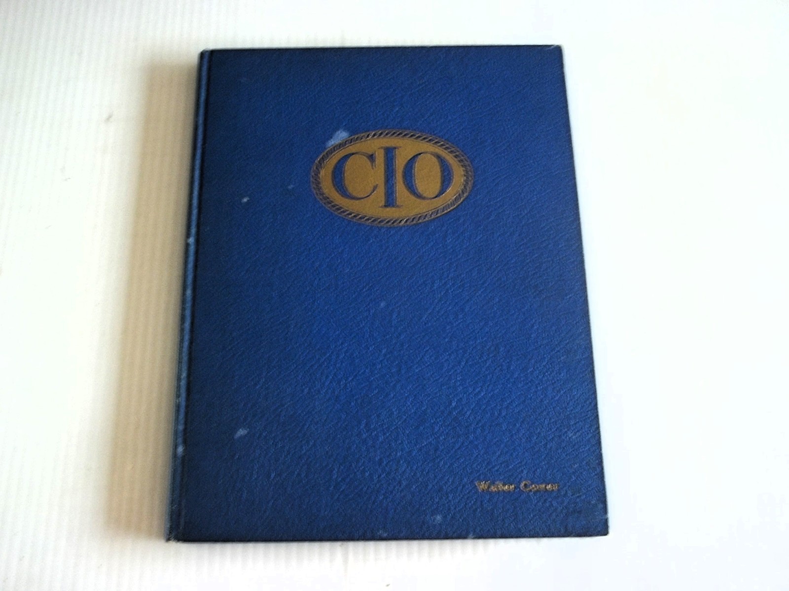 CIO, Congress of Industrial Organization Collection - Old Book, Records, Posters
