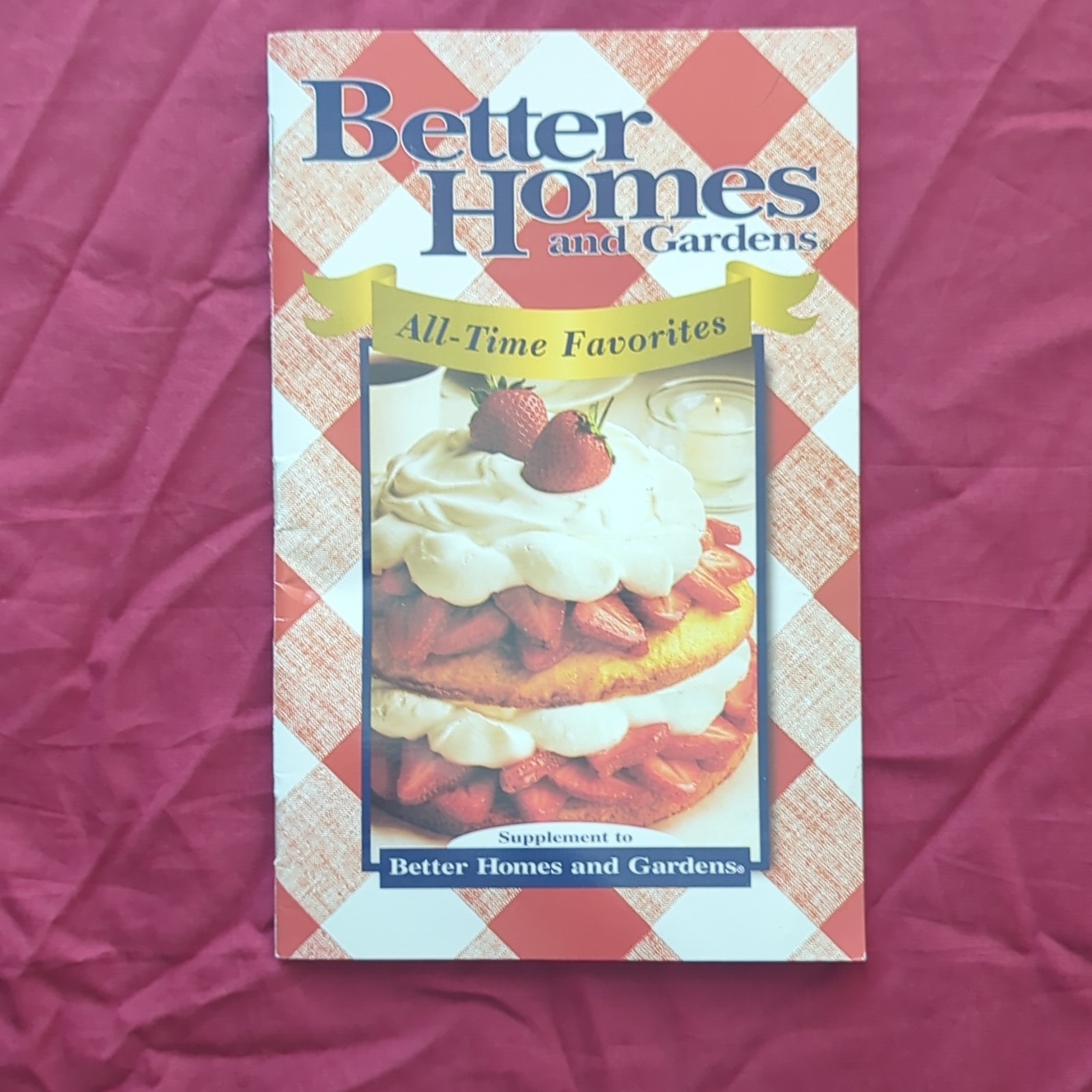Better Homes and Gardens All-Time Favorites Cookbook Supplement Booklet