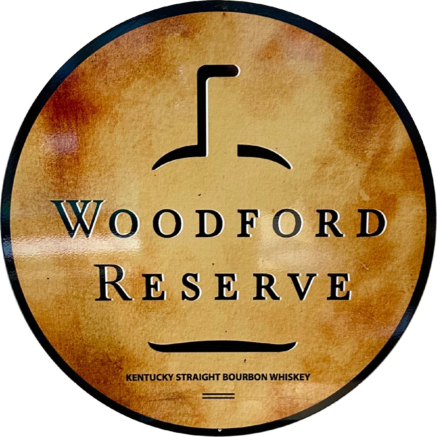 Woodford Reserve Bourbon Sign - 24 in Diam. Indoor/Outdoor Application. Woodford Reserve Bourbon Sign - 24 in Diam. Indoor/Outdoor Application.