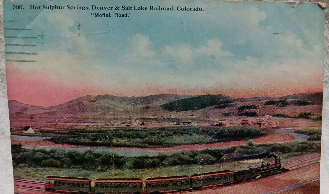 Moffat Road Salt Lake Railroad Hot Sulpher Springs Denver CO 1919 GOOD Minus 
