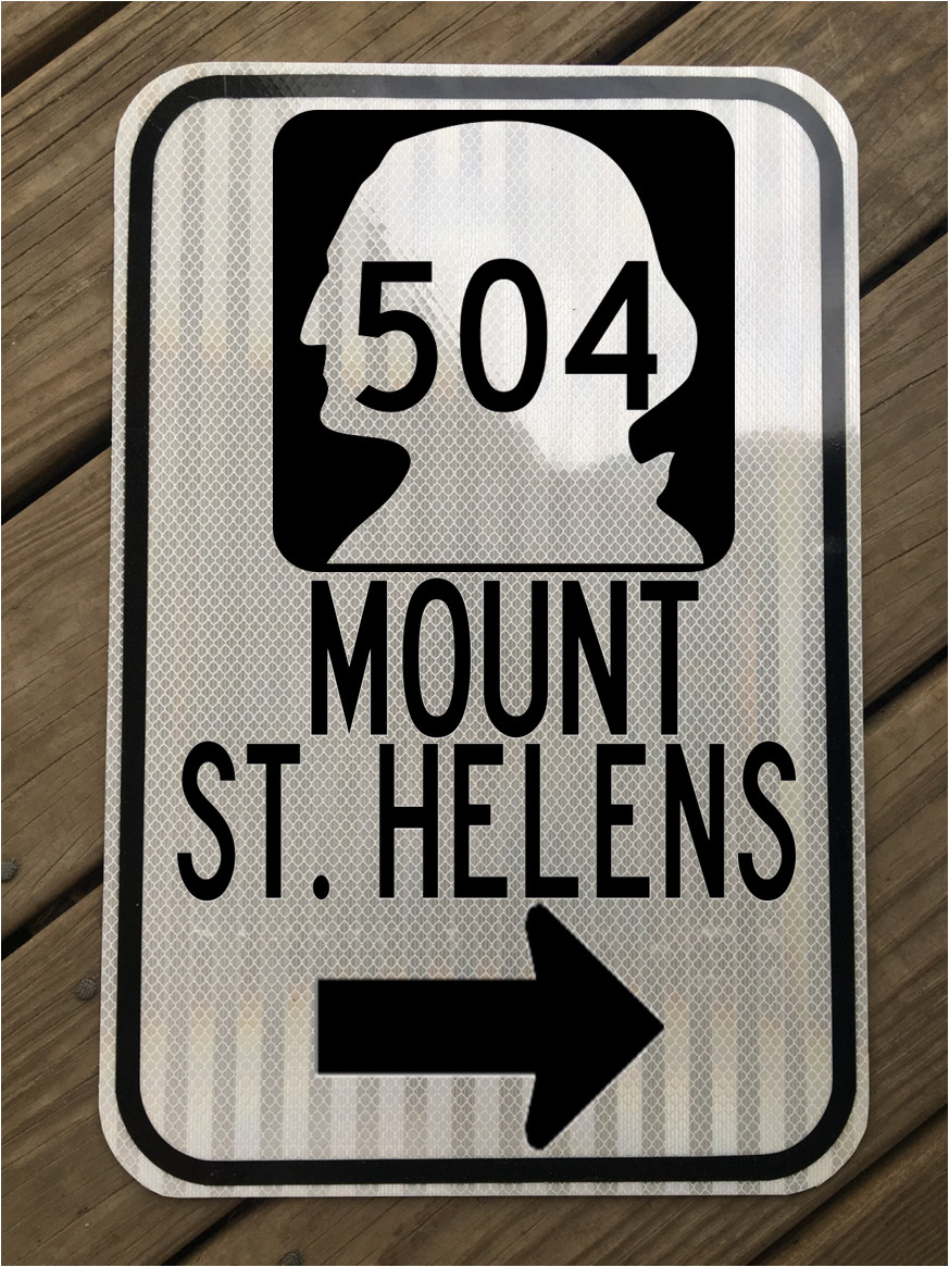MOUNT ST HELENS road sign  WASHINGTON HIGHWAY 504   Volcano  - DOT style -