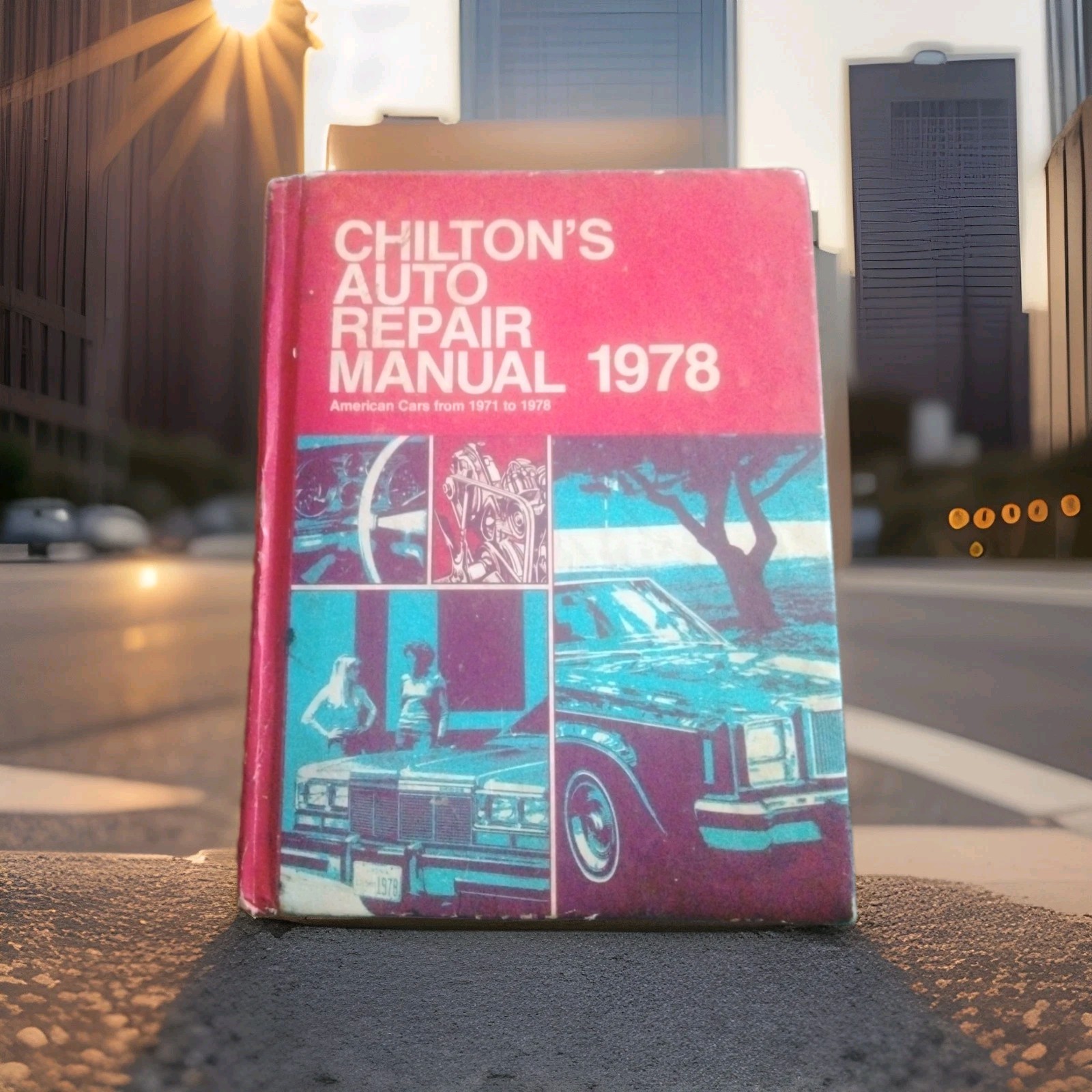 Vintage Chilton\'s Auto Repair Manual 1978 American Car\'s From 1971 To 1978