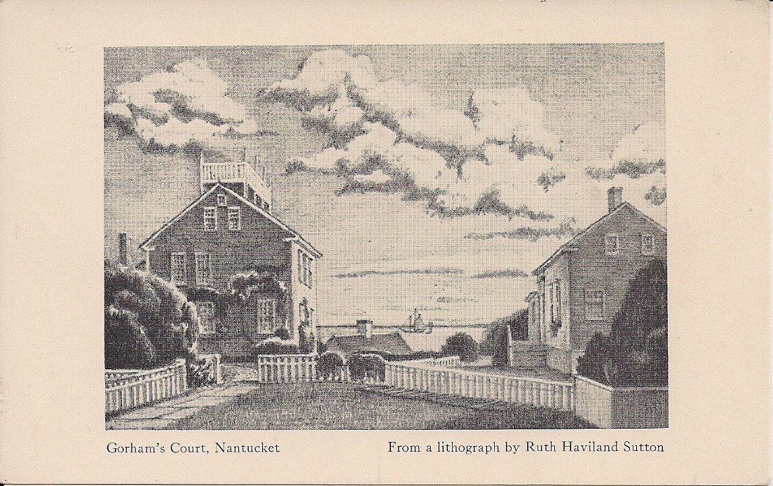 Nantucket MA Gorham\'s Court, Ruth Haviland Sutton Litho 1935-55 Massachusetts