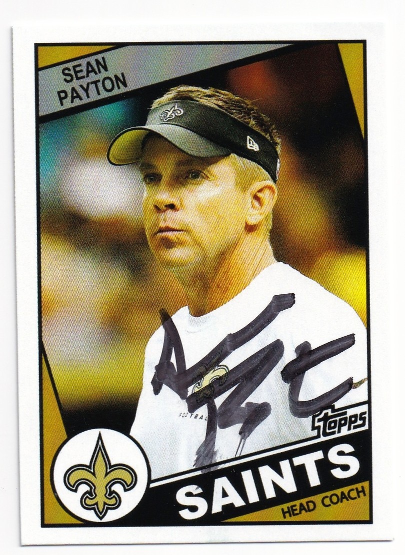 FORMER NEW ORLEANS SAINTS HEAD COACH SEAN PAYTON SIGNED CUSTOM CARD 
