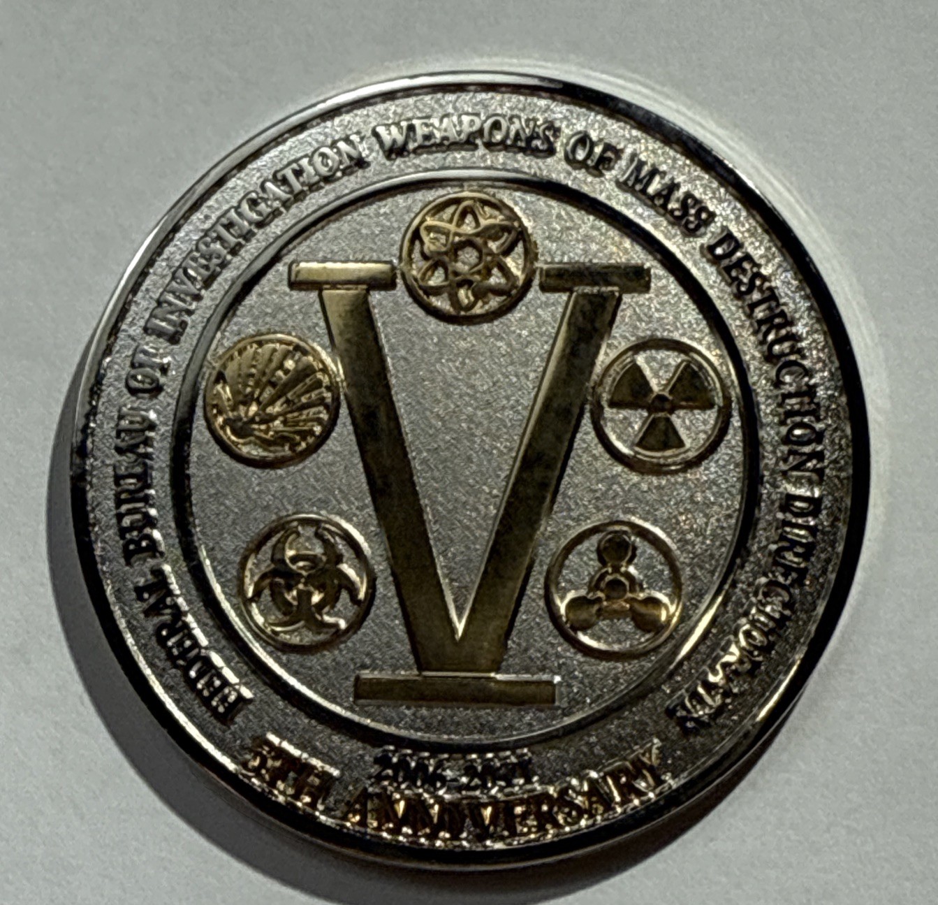 FBI HQ WMD 5th Anniversary  Weapons Of Mass Destruction Challenge Coin