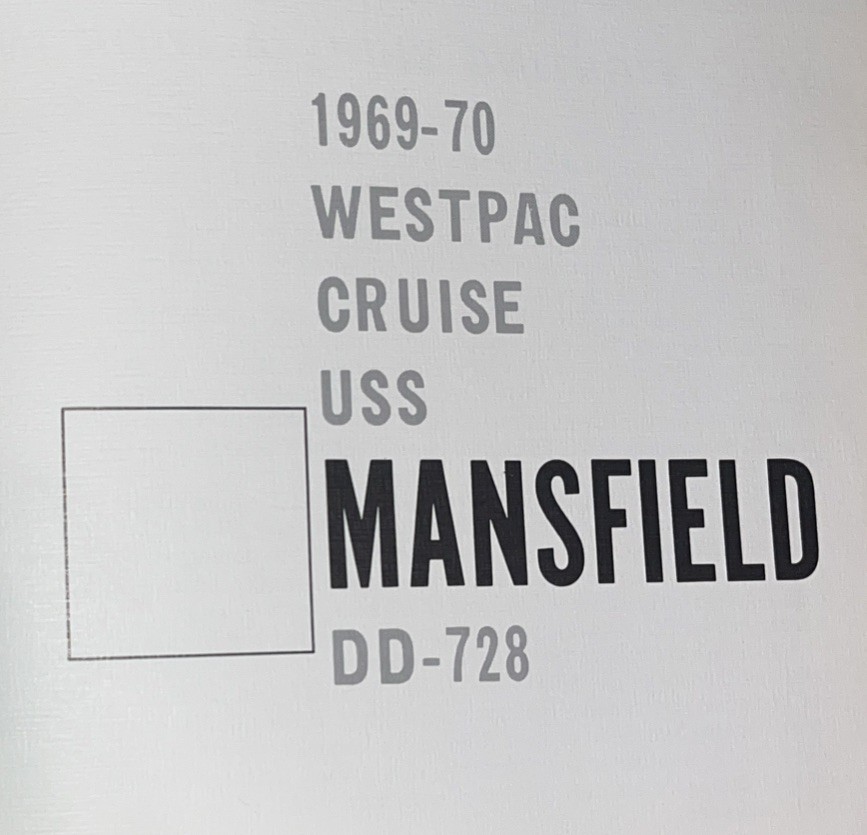 Vintage 1969-70 Westpac Cruise USS Mansfield  DD-728 Year Book Navy History VGC