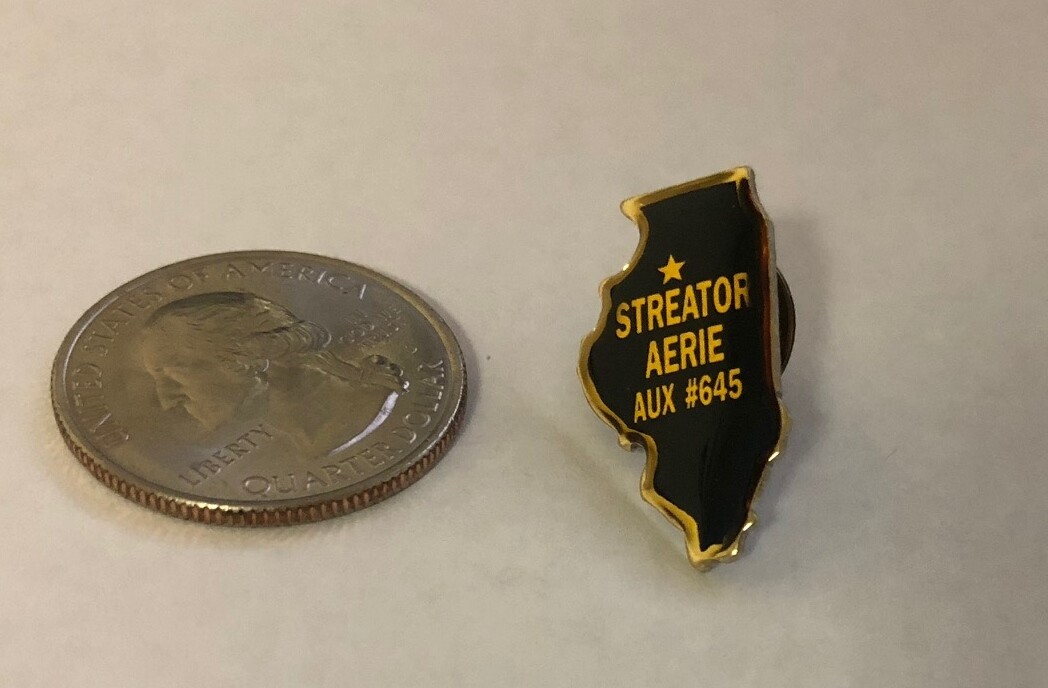 FOE Fraternal Order of Eagles Streator Aerie Aux #645 Pin