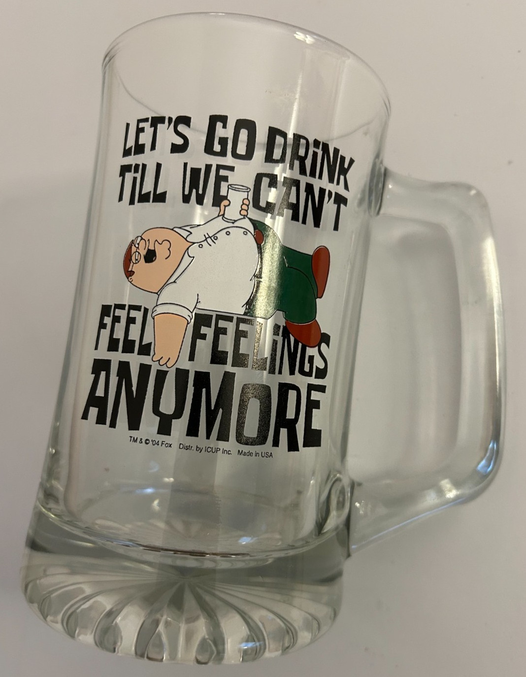 Family Guy “Let\'s Go Drink Till We Can\'t Feel Feelings Anymore\
