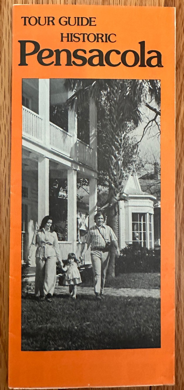 Tour Guide Historic Pensacola Florida Travel Brochure