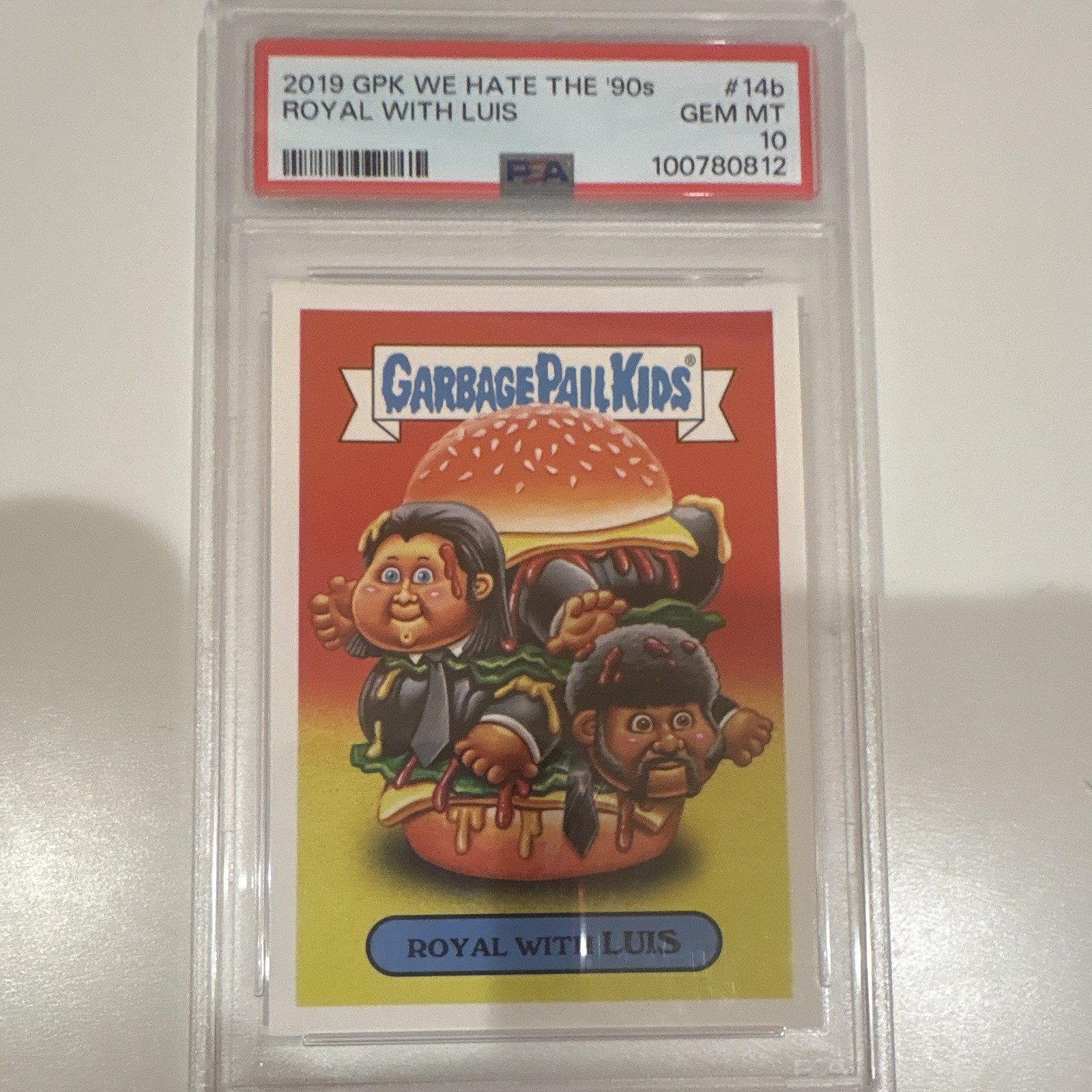 Topps 2019 GPK We Hate the \'90s \'90s Films Sticker #14b Royal With Luis PSA 10