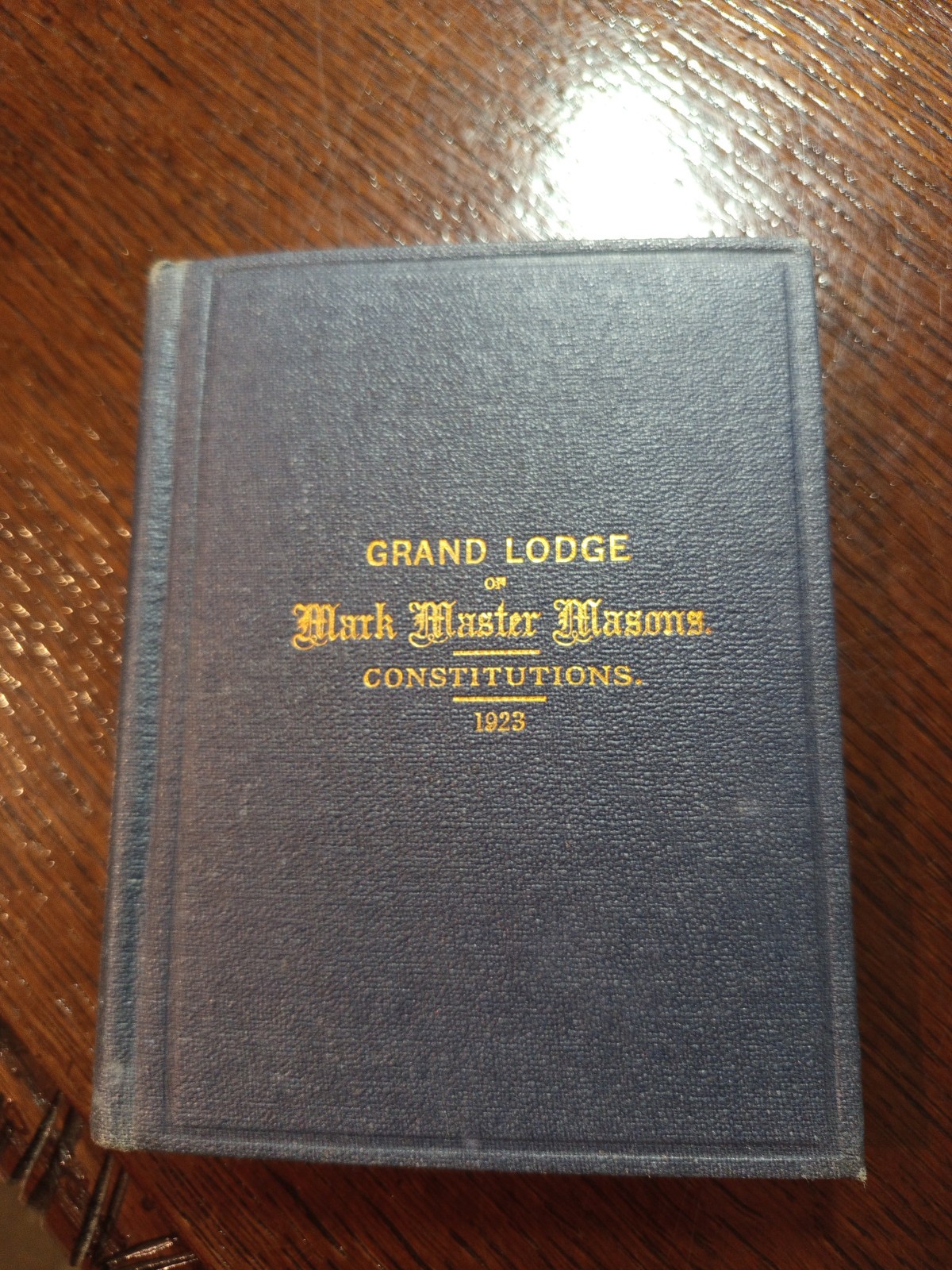 1923 Grand Lodge of Mark Master Masons Constitutions  Freemasonry masonic/726